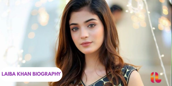 Laiba Khan Biography