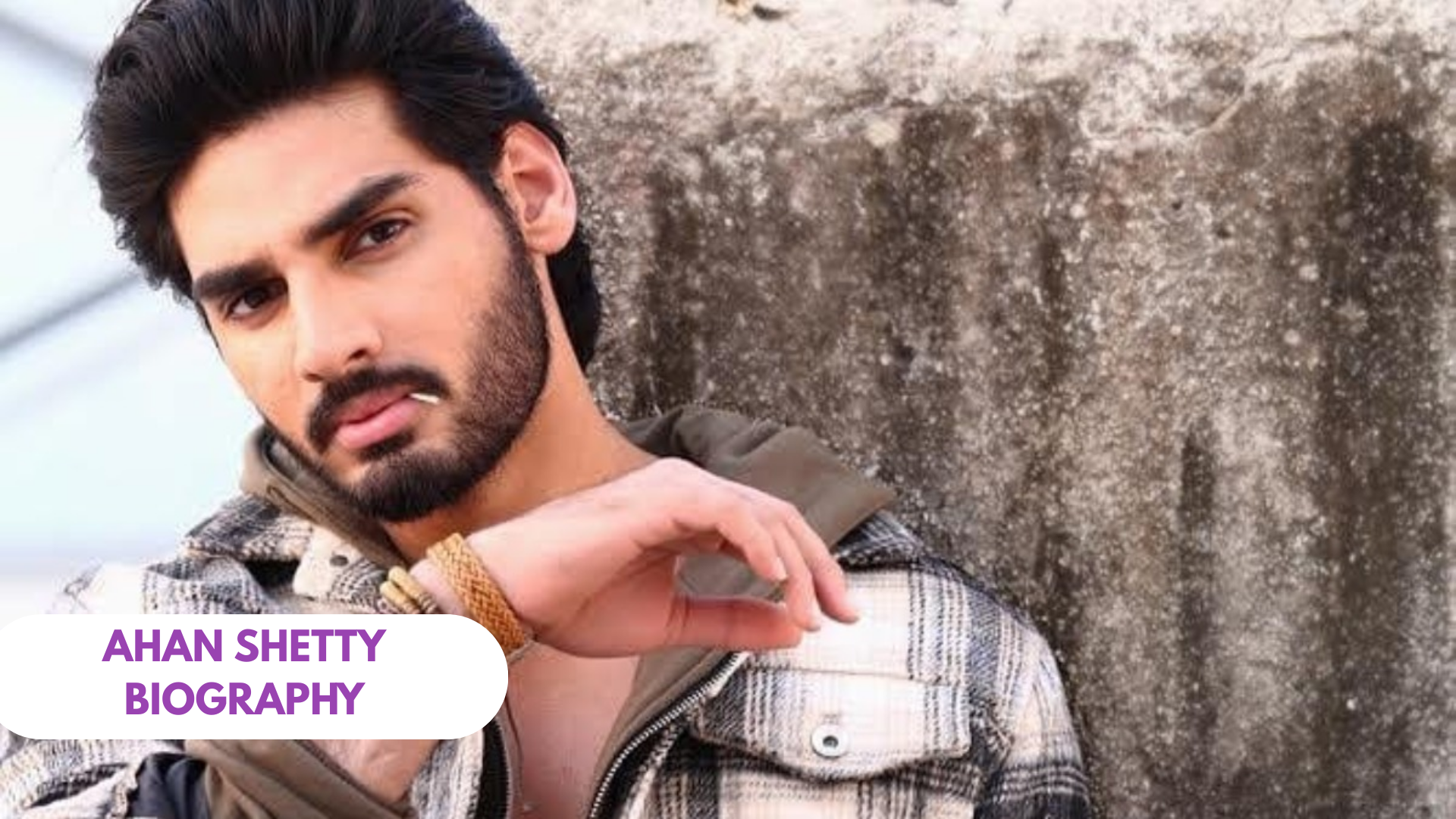 ahan shetty biography