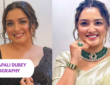 Amrapali Dubey Biography