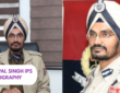 Arun Pal Singh IPS Biography